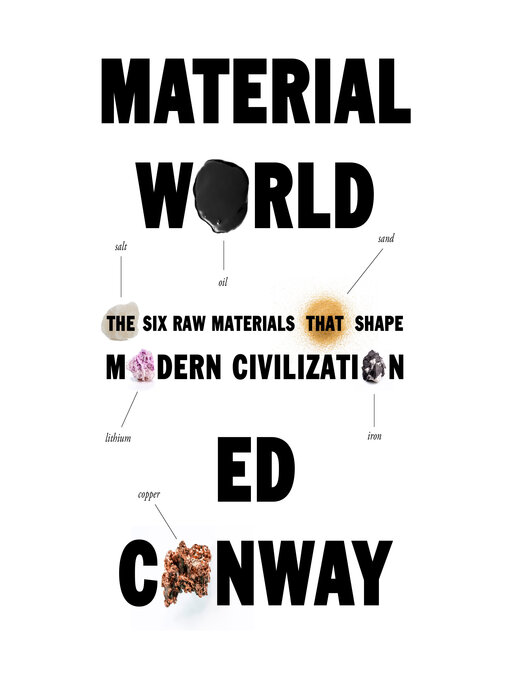 Title details for Material World by Ed Conway - Wait list